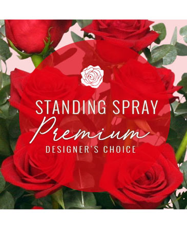 Standing Spray Premium Designer's Choice in Conneaut, OH | MORRIS FLOWERS & GIFTS